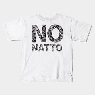 No Natto - Japanese English - Black Kids T-Shirt